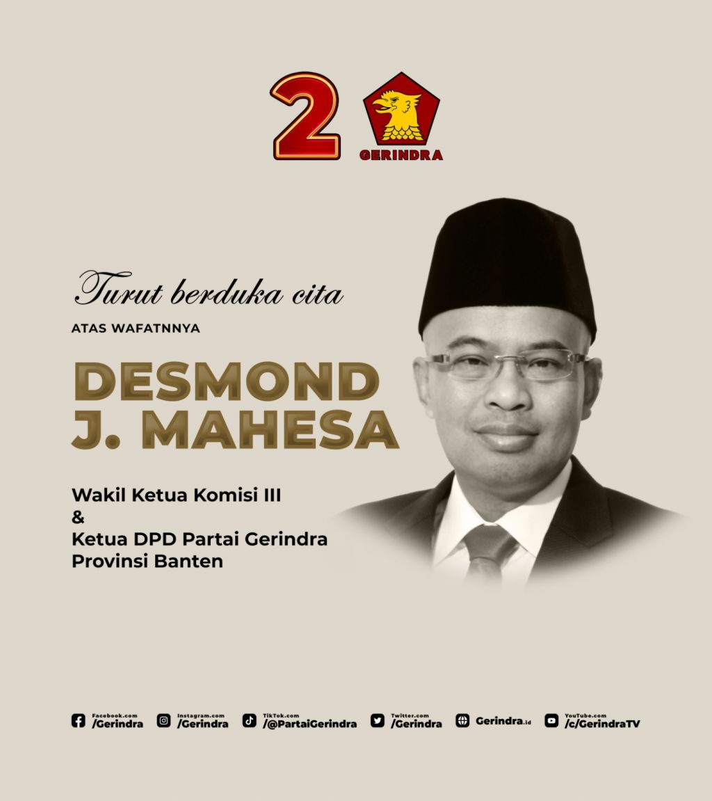 Politikus Gerindra Desmond J. Mahesa Tutup Usia