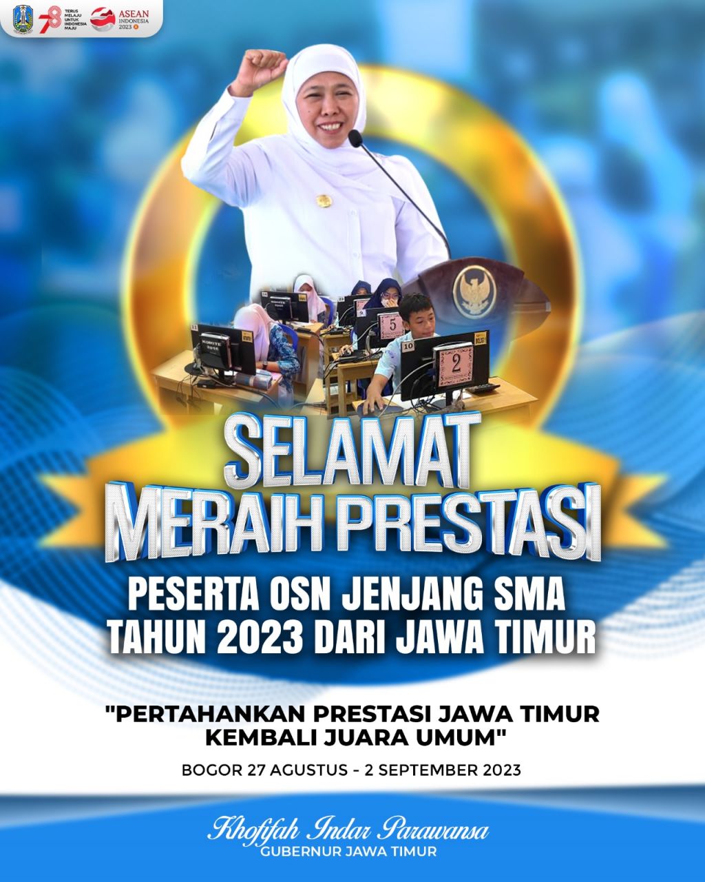 Kirim 90 Siswa, Gubernur Khofifah Optimis Jatim Pertahankan Juara Umum OSN 2023